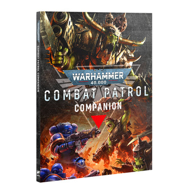 WARHAMMER 40K: COMBAT PATROL COMPANION