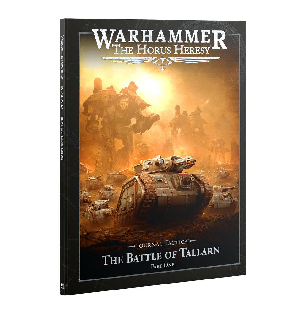 JOURNAL TACTICA: THE BATTLE OF TALLARN PART ONE