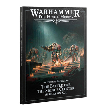 JORNAL TACTICA: THE BATTLE FOR SIGNUS CLUSTER: ASSAULT ON KOL