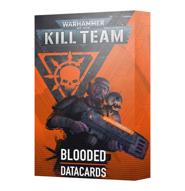 KILL TEAM DATACARDS: BLOODED