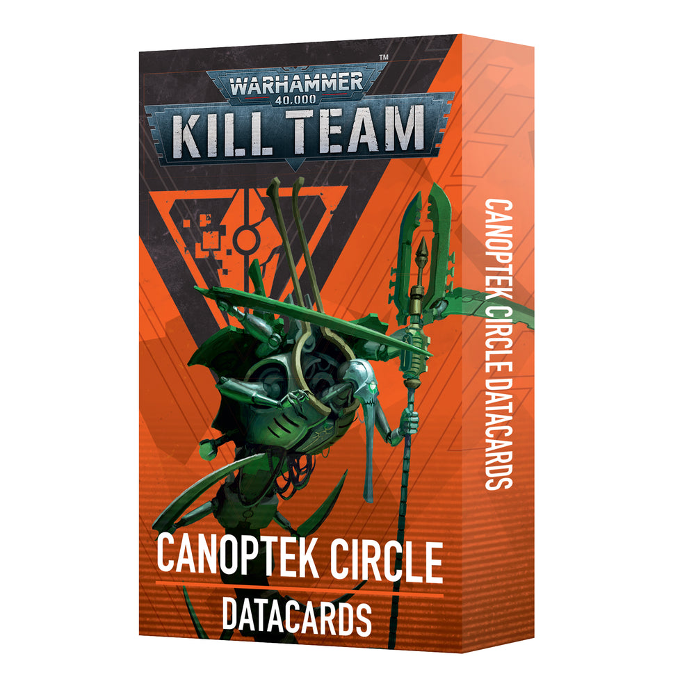 KILL TEAM DATACARDS: CANOPTEK CIRCLE