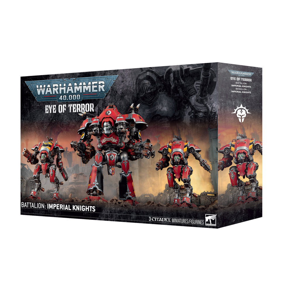 EYE OF TERROR BATTALION: IMPERIAL KNIGHTS