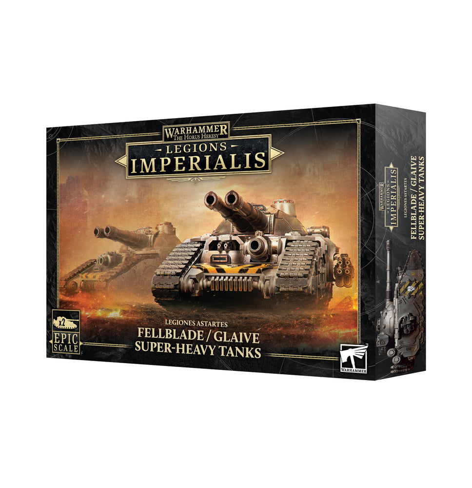 LEGIONS IMPERIALIS: FELLBLADE/GLAIVE SUPER-HEAVY TANKS