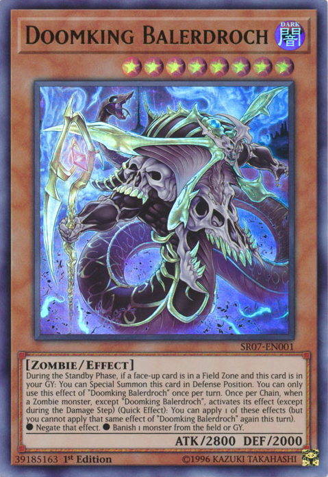 Doomking Balerdroch [SR07-EN001] Ultra Rare